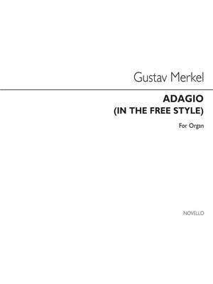 Gustav Adolf Merkel: Adagio (In Free Style) For Op.35