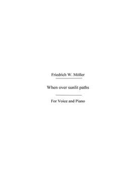 Wouter Möller: When Over Sunlit Paths