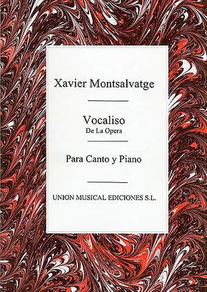 Xavier Montsalvatage: Xavier Montsalvatge: Vocaliso (De La Opera)