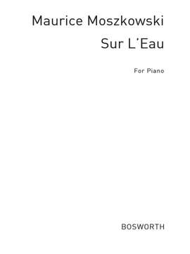 Moritz Moszkowski: Sur L'eau Op.83/2