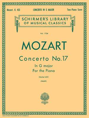 Wolfgang Amadeus Mozart: Concerto No. 17 in G KV453