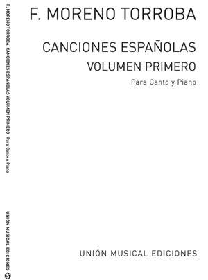 Canciones Espanolas Volume 1 for Voice And Piano