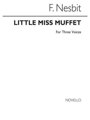 F. Nesbit: Little Miss Muffet Trio For Voice