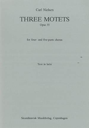 Carl Nielsen: Three Motets Op.55
