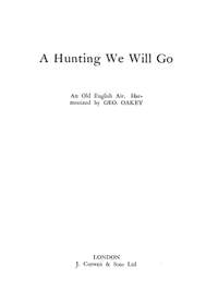 Oakey: Hunting We Will Go