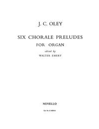 Johann Christoph Oley: Six Chorale Preludes For