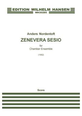 Anders Nordentoft: Zenevera Sesio
