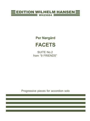Per Nørgård: Facets - Suite 2 From '9 Friends'