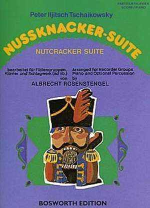 Pyotr Ilyich Tchaikovsky: Nutcracker Suite