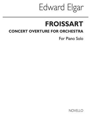 Edward Elgar: Froissart (Piano)