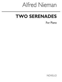 Alfred Nieman: Two Serenades for Piano