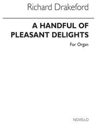 Richard Drakeford: Handful Of Pleasant Delights for Piano