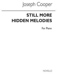 Joseph Cooper: Still More Hidden Melodies for Piano