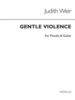 Judith Weir: Gentle Violence