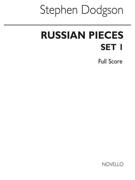 Stephen Dodgson: Russian Pieces Set 1