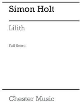 Simon Holt: Lilith (Full Score)