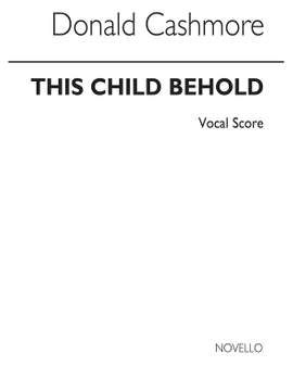 Donald Cashmore: The Child Behold
