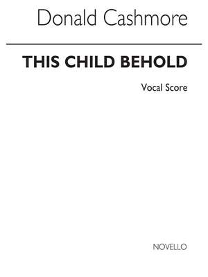 Donald Cashmore: The Child Behold