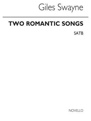 Giles Swayne: Two Romantic Songs