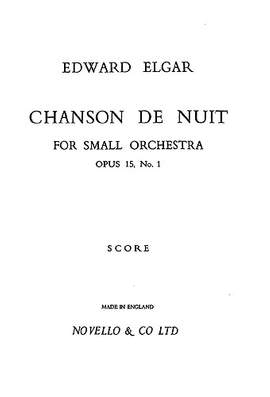 Edward Elgar: Chanson De Nuit (Full Score)