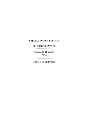 H. Walford Davies: Violin Sonata No.2 In D Minor for Violin and Piano