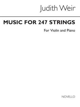 Judith Weir: Music For 247 Strings