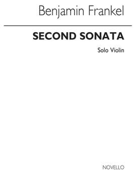Benjamin Frankel: Sonata No.2 For Solo Violin