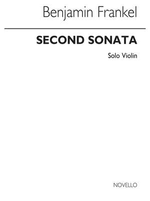Benjamin Frankel: Sonata No.2 For Solo Violin