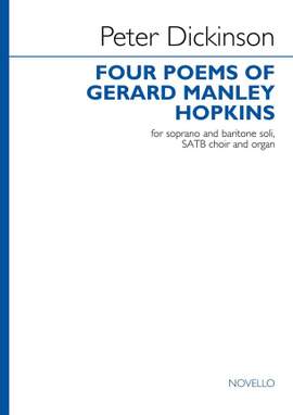 Peter Dickinson: Four Poems Of Gerard Manley Hopkins