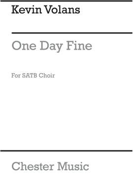 Kevin Volans: One Fine Day