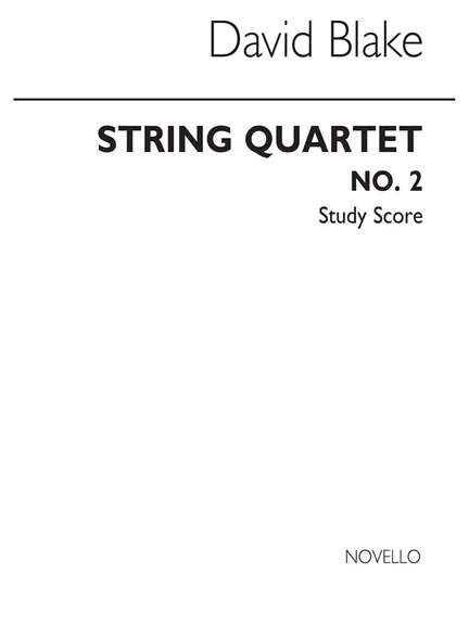 David Blake: String Quartet No.2
