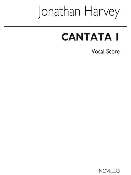 Jonathan Harvey: Cantata I