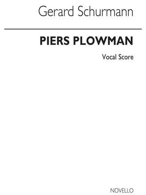 Gerard Schurmann: Piers Plowman