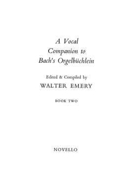 Johann Sebastian Bach: Vocal Companion To Bach's Orgelbuchlein Book 1