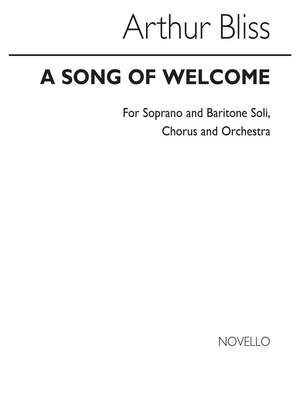 Arthur Bliss: Song Of Welcome