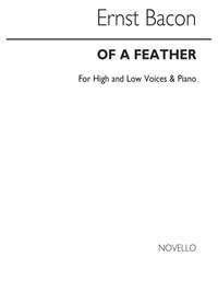 Ernst Bacon: Of A Feather - Five Songs for Two Sopranos