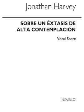 Jonathan Harvey: Sobre Un Extasis De Alta