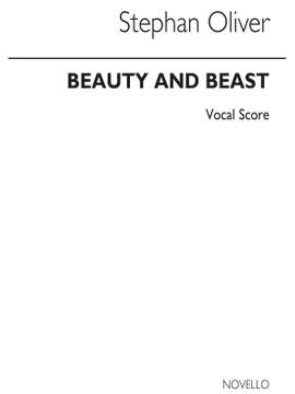 Stephen Oliver: Beauty And The Beast