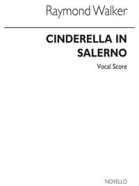 Raymond Walker: Cinderella In Salerno