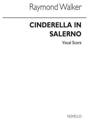 Raymond Walker: Cinderella In Salerno