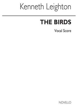 Kenneth Leighton: The Birds