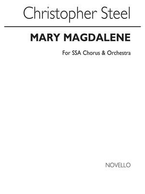 Christopher Steel: Mary Magdalene