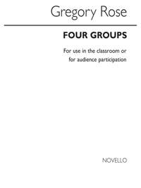 Gregory Rose: Four Groups for Solo Voice