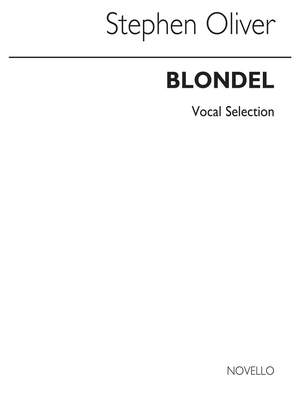 Stephen Oliver: Blondel - Vocal Selection