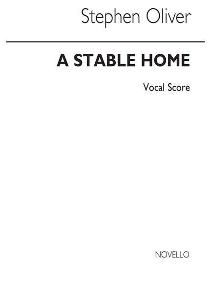Stephen Oliver: Stable Home