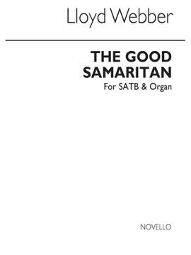 William Lloyd Webber: The Good Samaritan