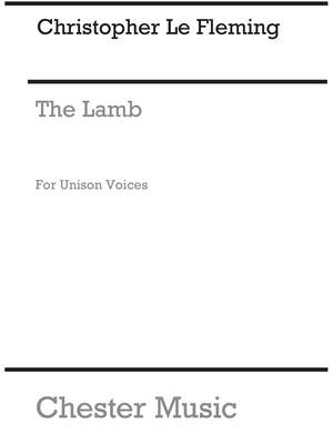 Christopher Le Fleming: The Lamb for Unison Voices