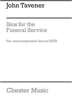 John Tavener: Ikos For The Funeral Service