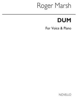 Roger Marsh: Dum
