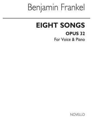 Benjamin Frankel: Eight Songs Op.32 for High Voice